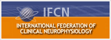 IFCN INTERNATIONAL FEDERATION OF CLINICAL NEUROPHYSIOLOGY